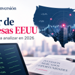 Radar de empresas EEUU: acciones para analizar en 2026