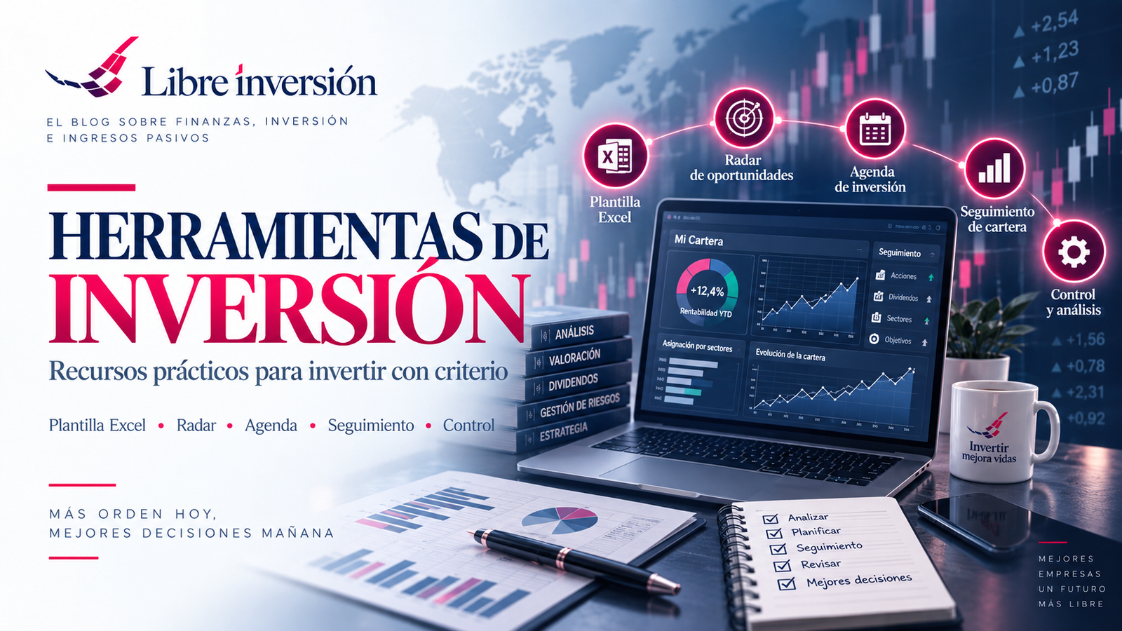 Herramientas de inversión: plantillas, calculadoras financieras, radar, agenda y seguimiento de cartera