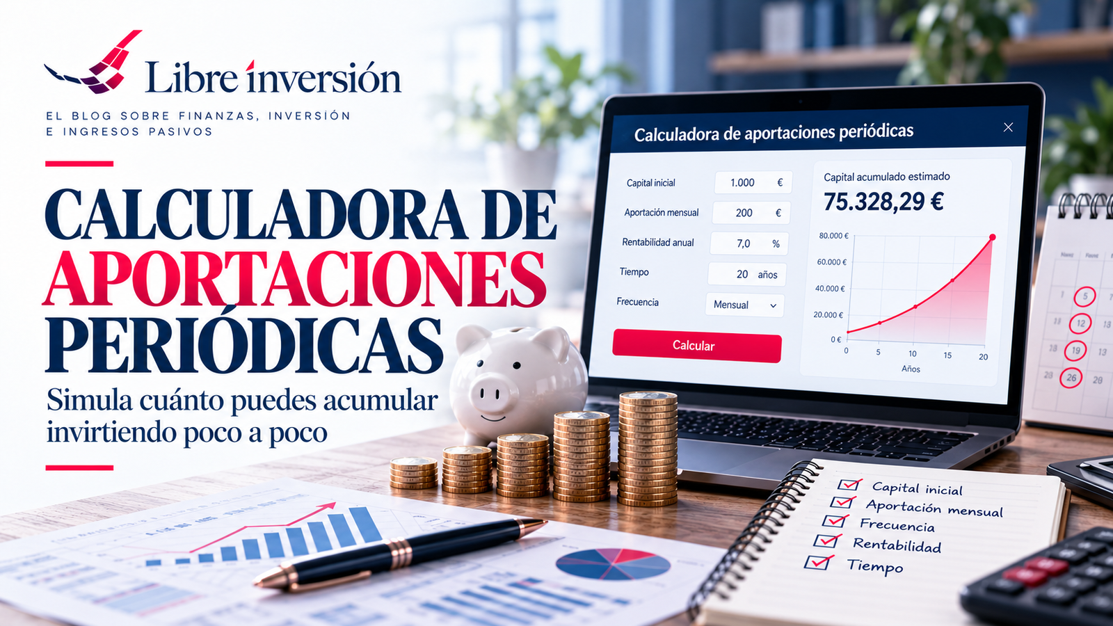 Calculadora de aportaciones periódicas Calculadora de aportaciones periódicas para simular cuánto capital puedes acumular invirtiendo regularmente